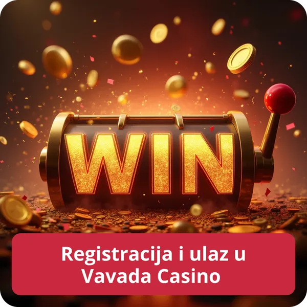 Registracija i ulaz u Vavada Casino